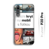 Vlastní kryt na mobil Huawei P20 Pro