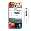 Vlastní kryt na mobil Xiaomi Redmi 5