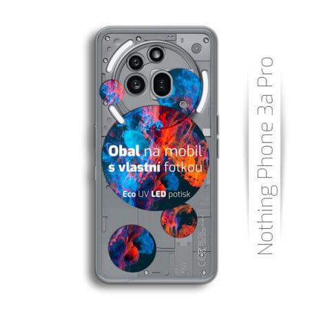 Vlastní kryt na mobil Nothing Phone 3a Pro